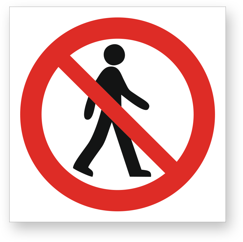 Проход запрещен. Табличка no entry. Движение пешеходов запрещено. Знак дорожный проход запрещен вектор. Заповедник проход запрещен знак нарисовать.